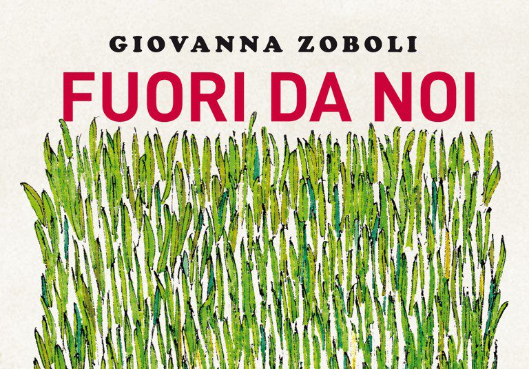 FUORI DA NOI. Cose, piante, città