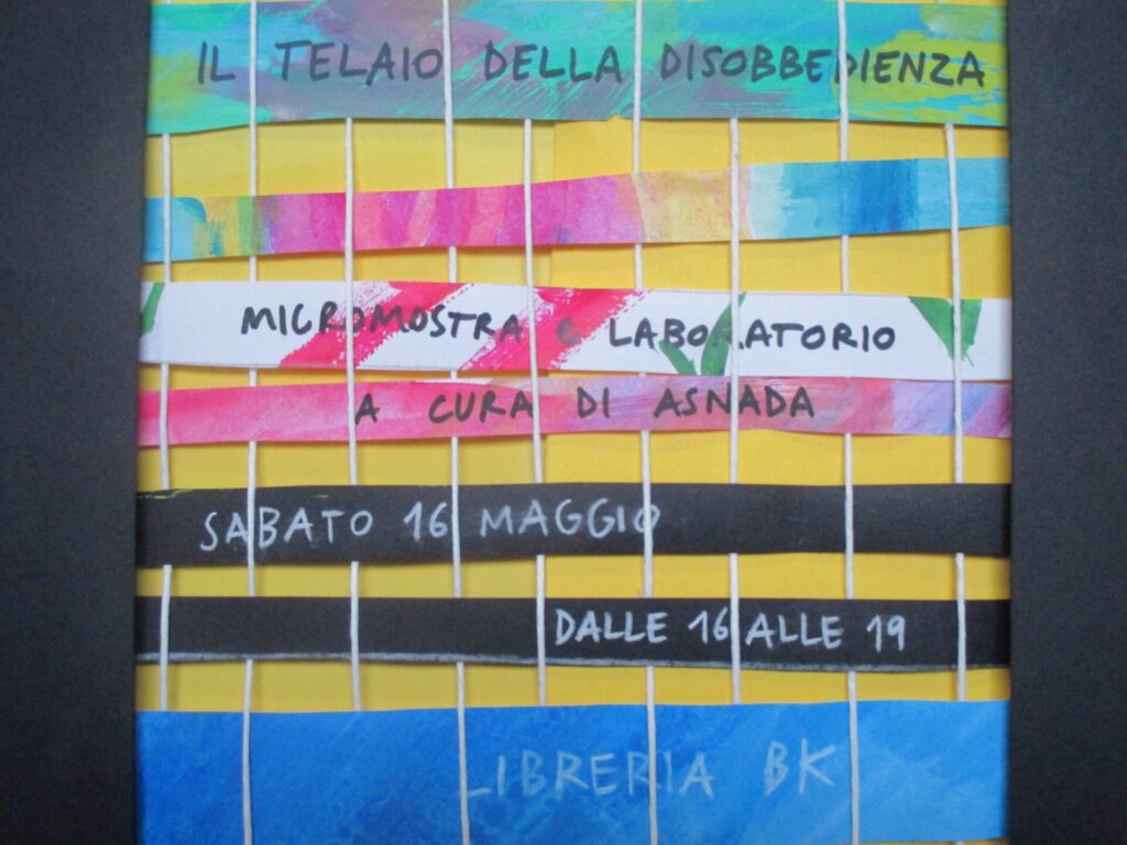 Il telaio della disobbedienza