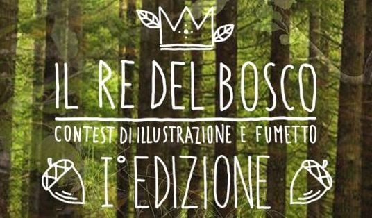 Il Re del bosco – Contest di illustrazione e fumetto