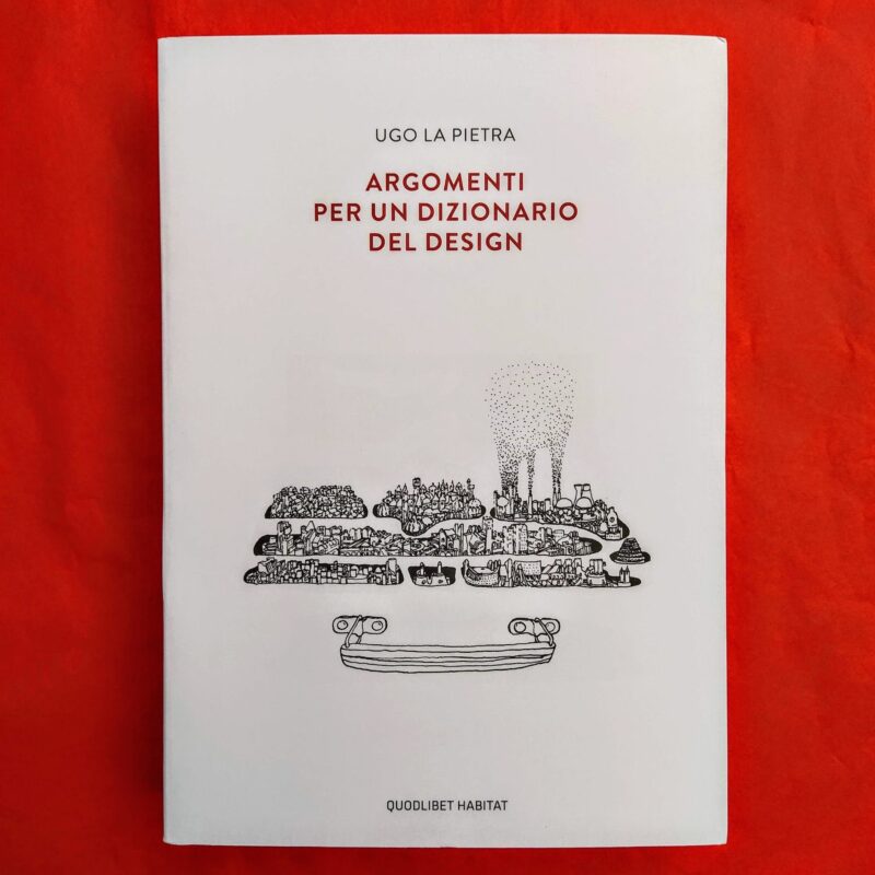 Argomenti per un dizionario del design