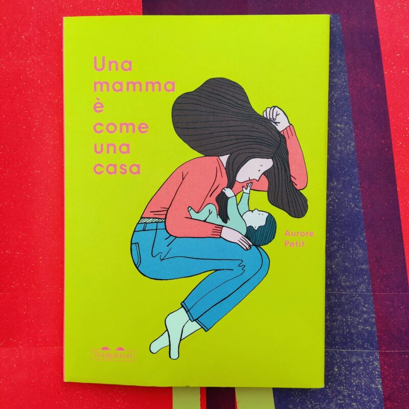 Una mamma è come una casa