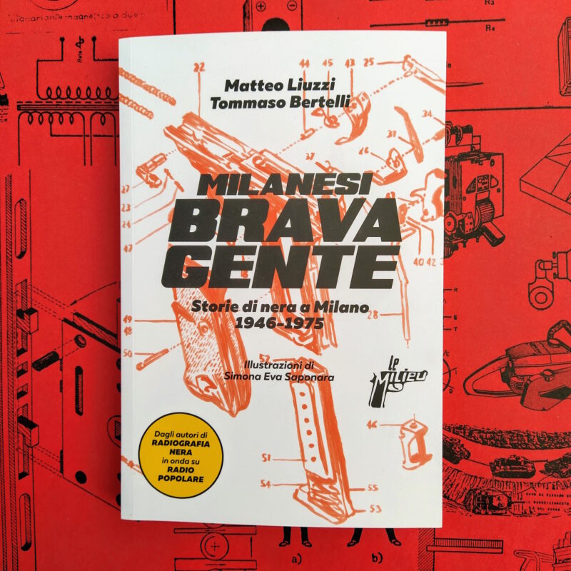Milanesi brava gente vol 1