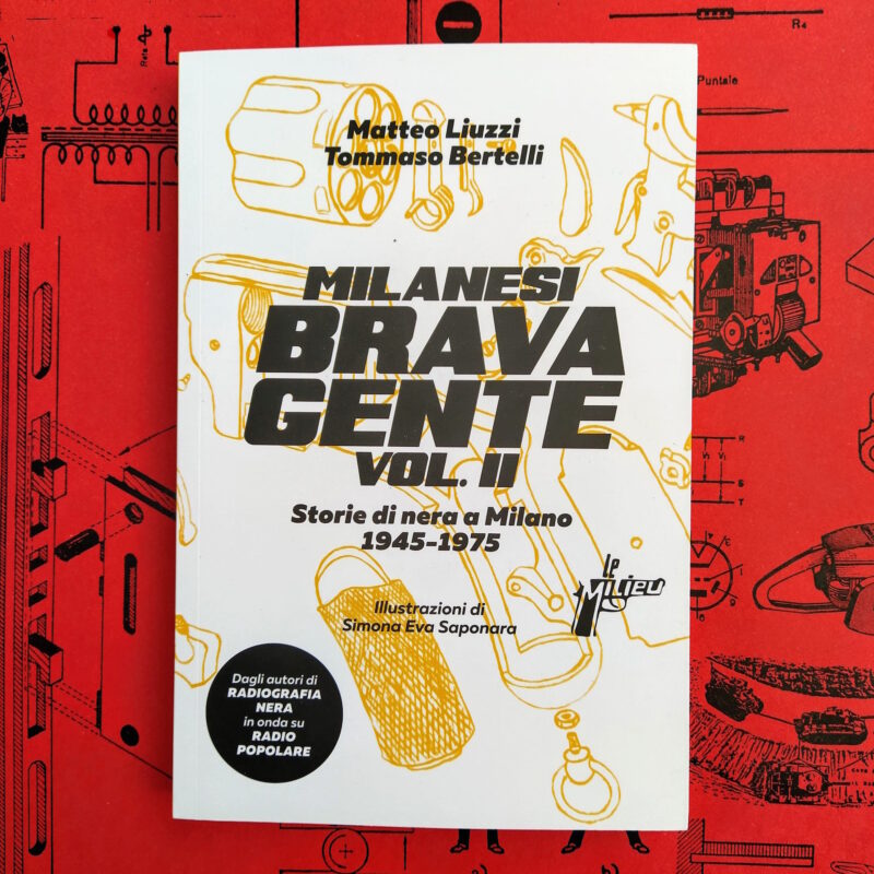 Milanesi brava gente vol 2