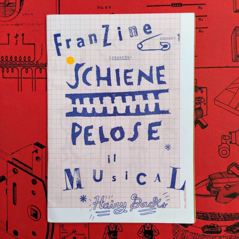 Franzine 1 Schiene Pelose: il Musical