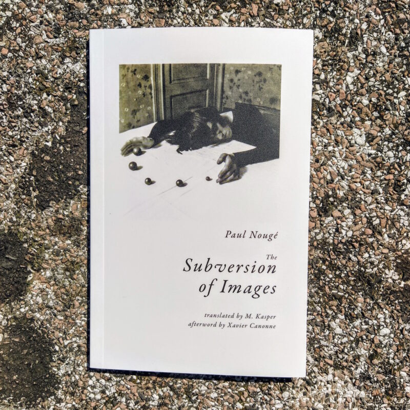 The Subversion of Images