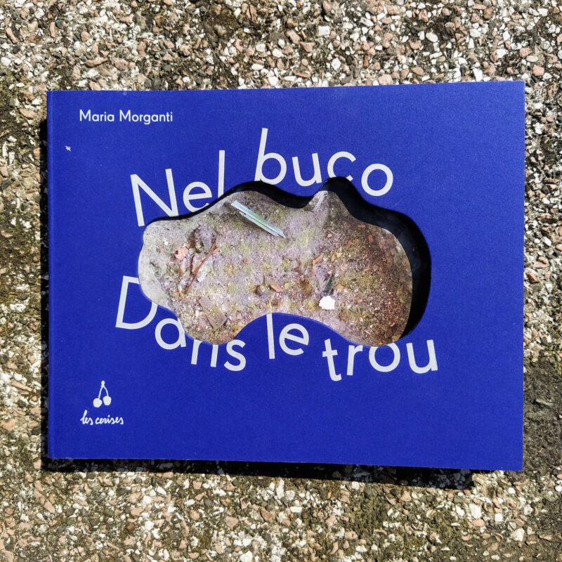 Nel buco / Dans le trou