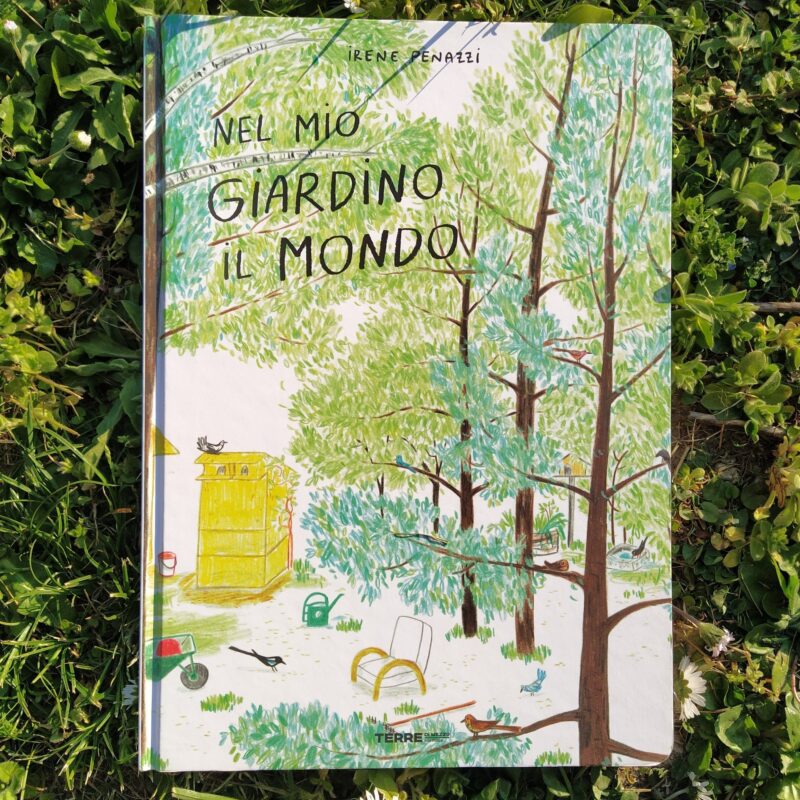 Nel mio giardino il mondo