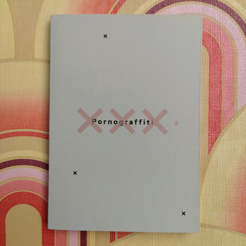 Pornograffiti 2
