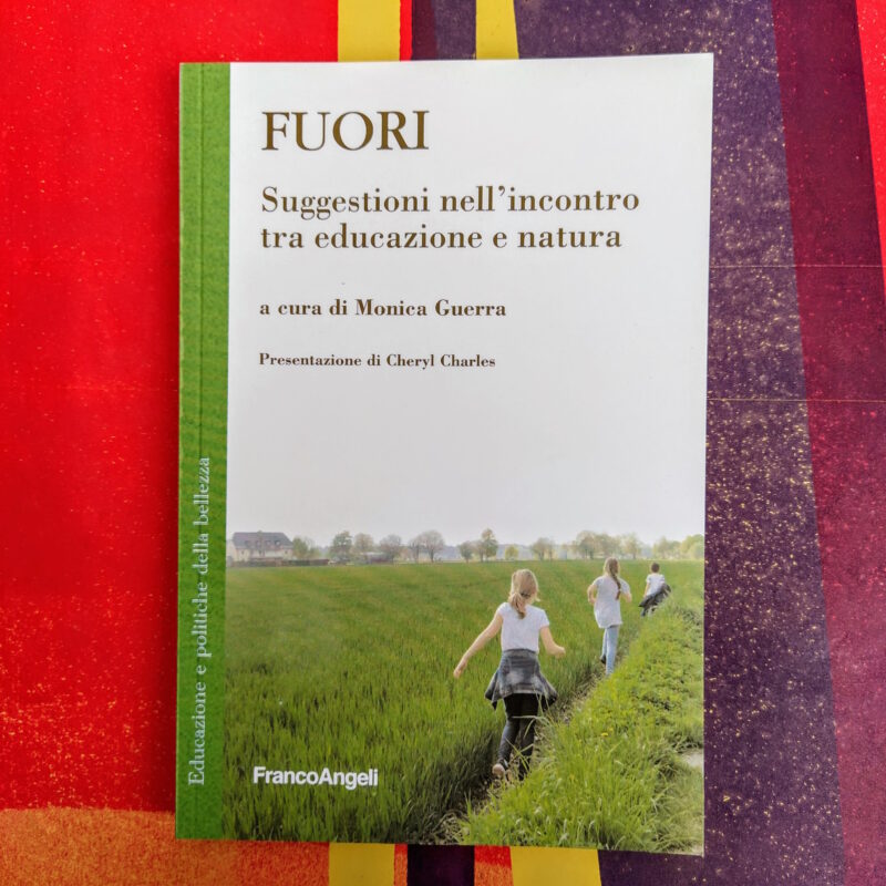 Fuori. Suggestioni nell’incontro tra educazione e natura