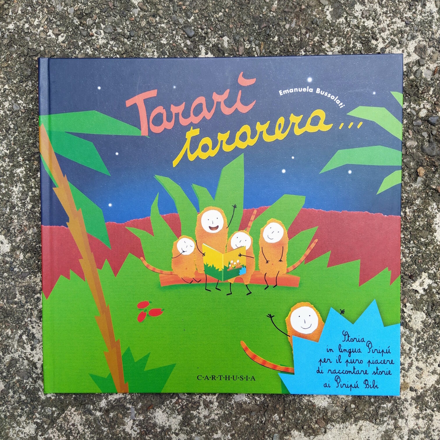 Tararì tararera…
