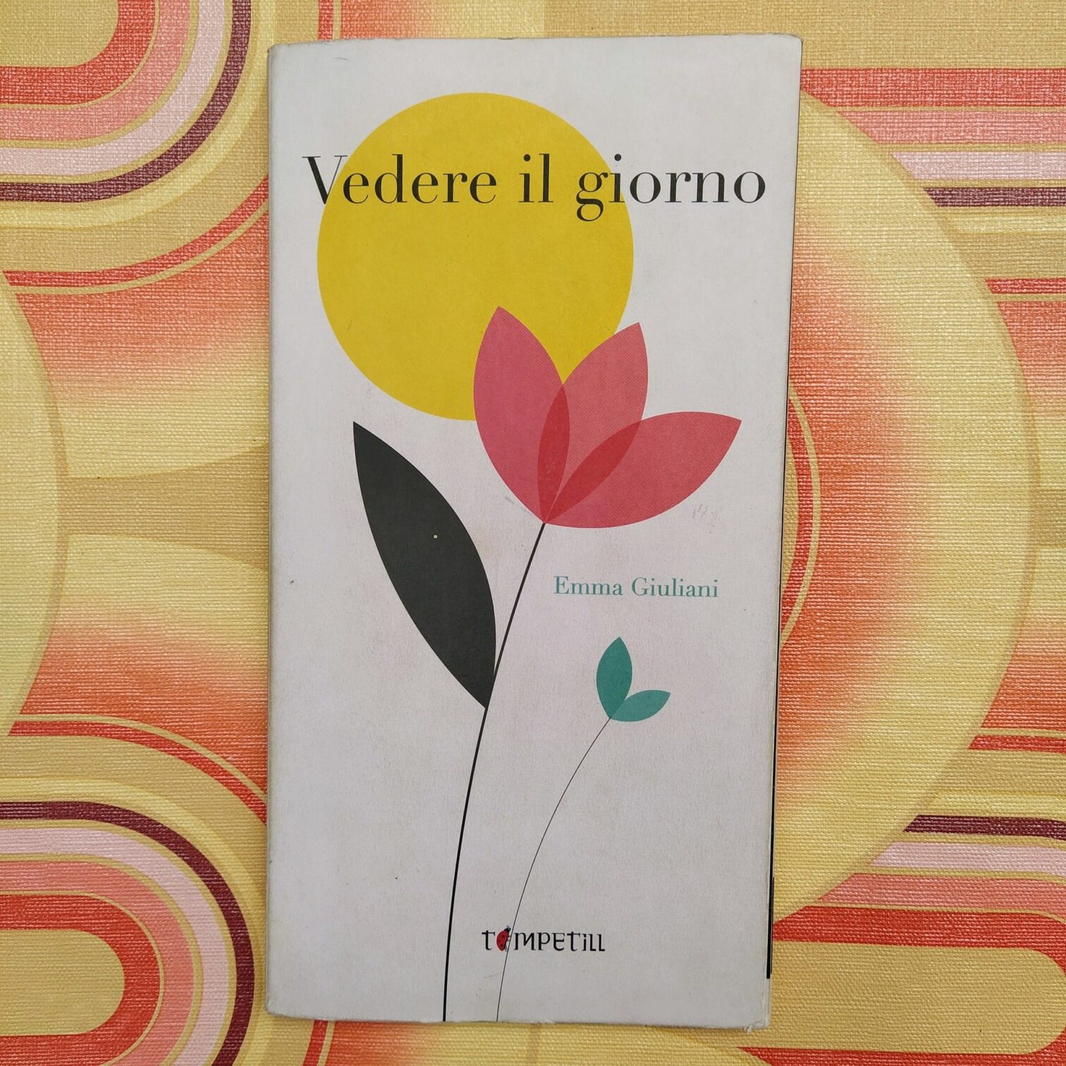 Vedere il giorno
