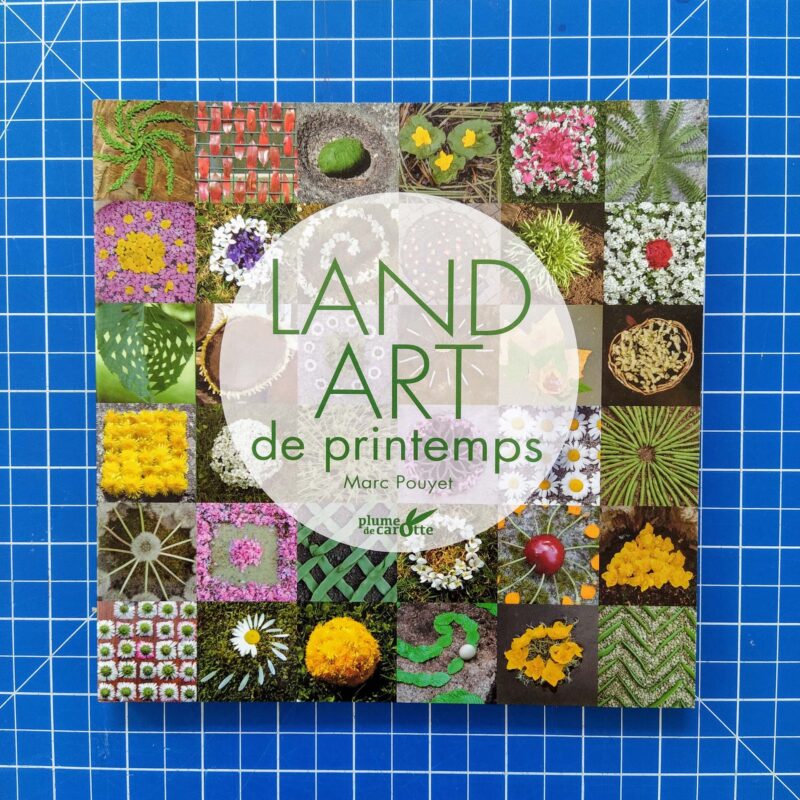 Land art de printemps