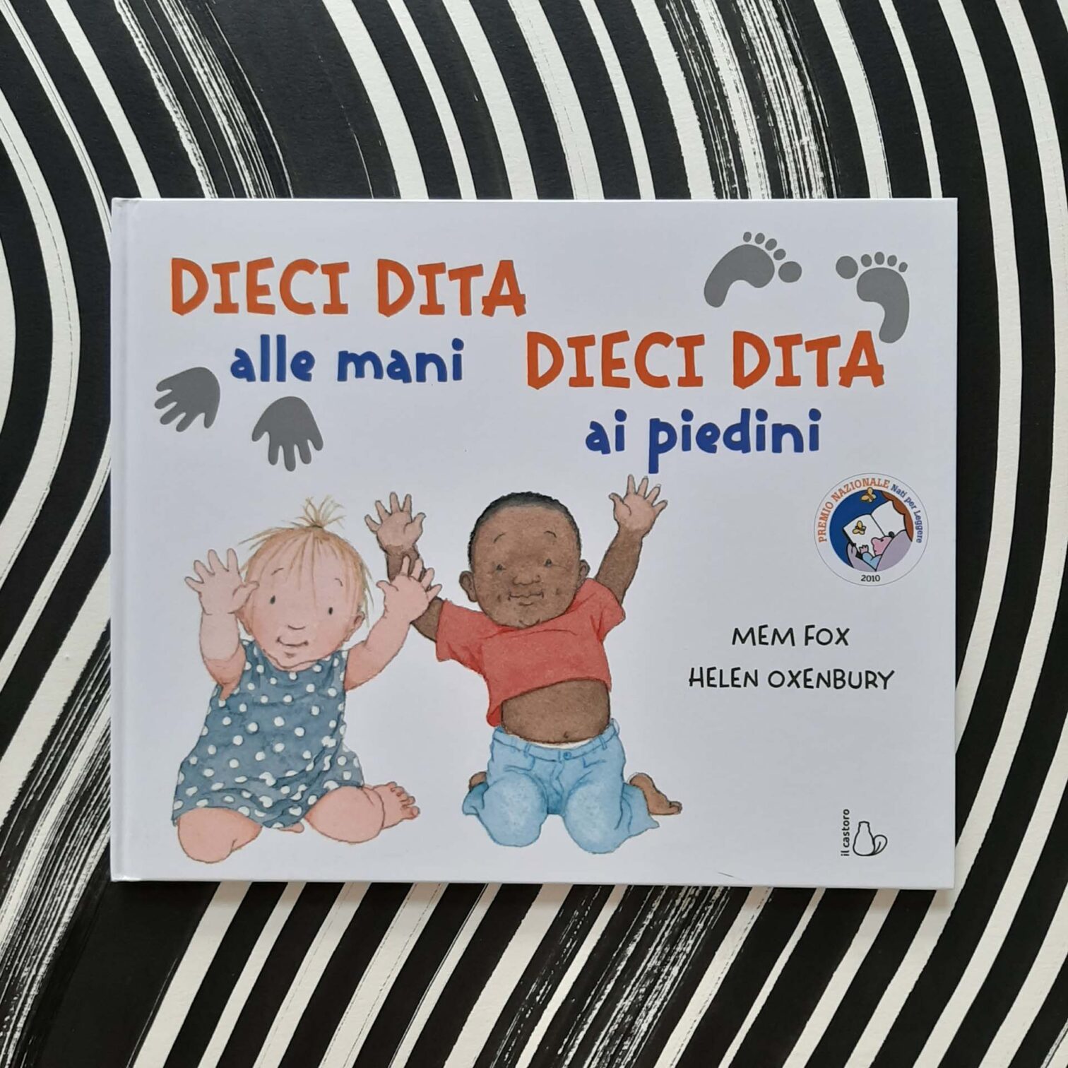 Dieci dita alle mani, dieci dita ai piedini