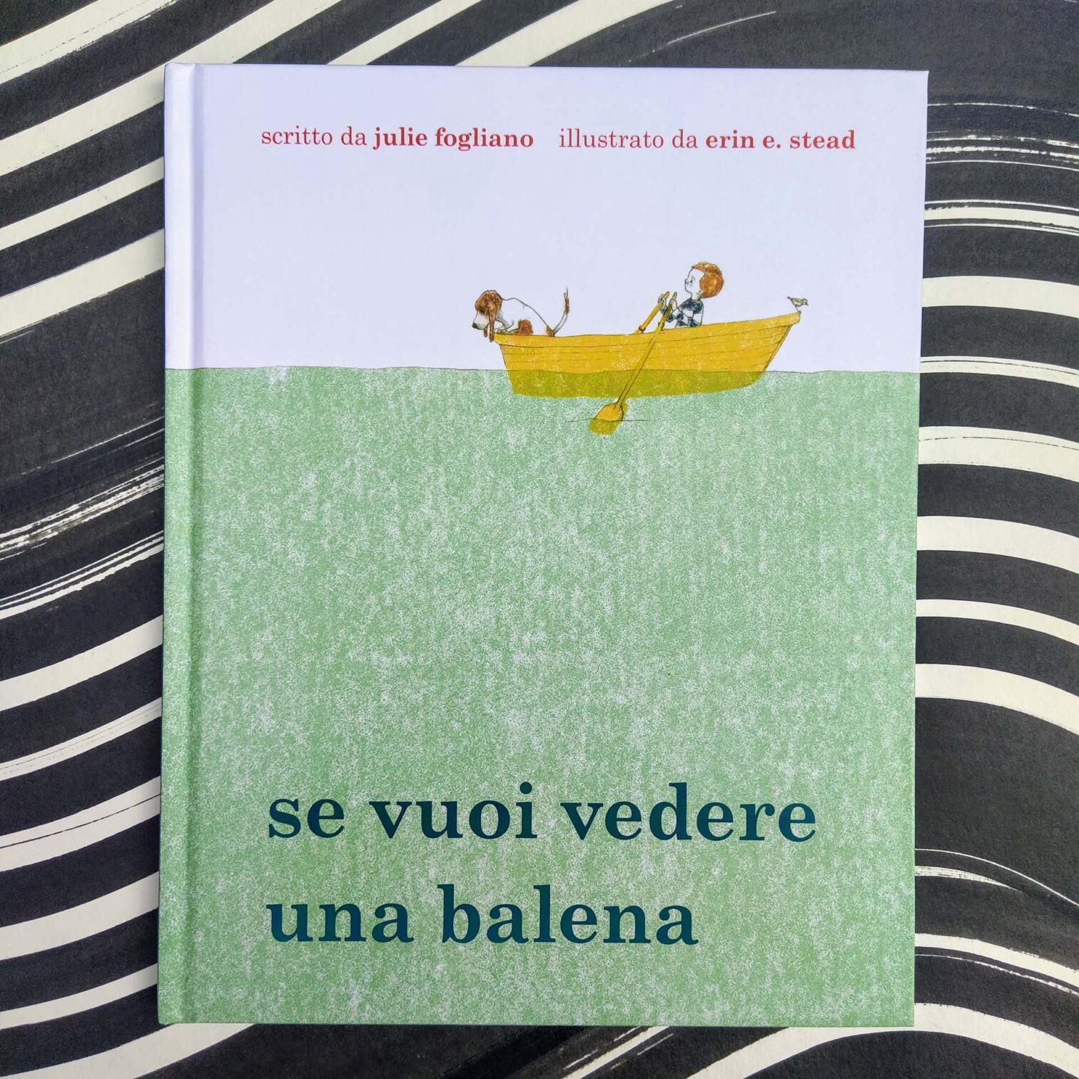 Se vuoi vedere una balena