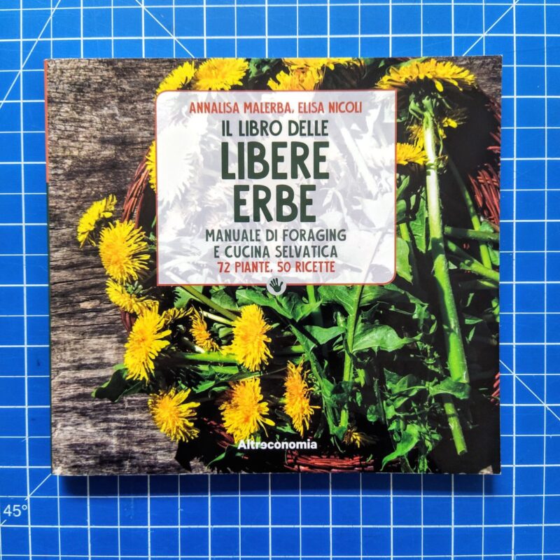 Il libro delle libere erbe