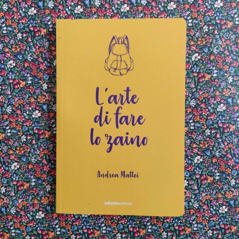 L’arte di fare lo zaino