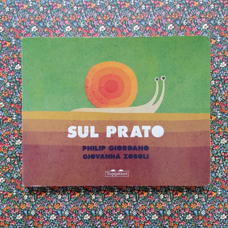 Sul prato / Sotto il prato