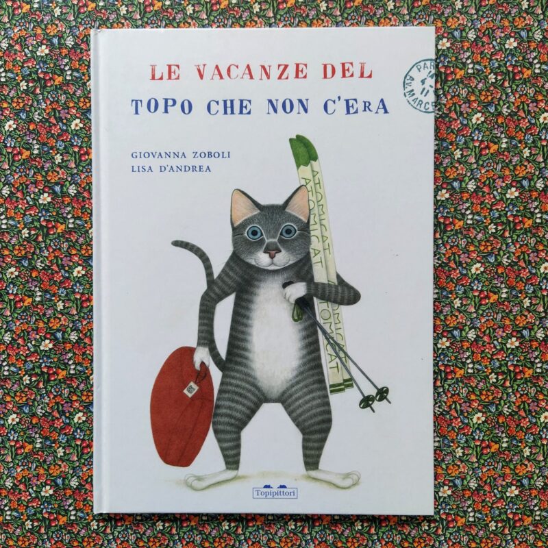 Le vacanze del topo che non c’era