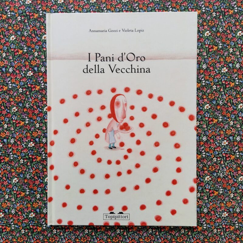 I pani d’oro della vecchina