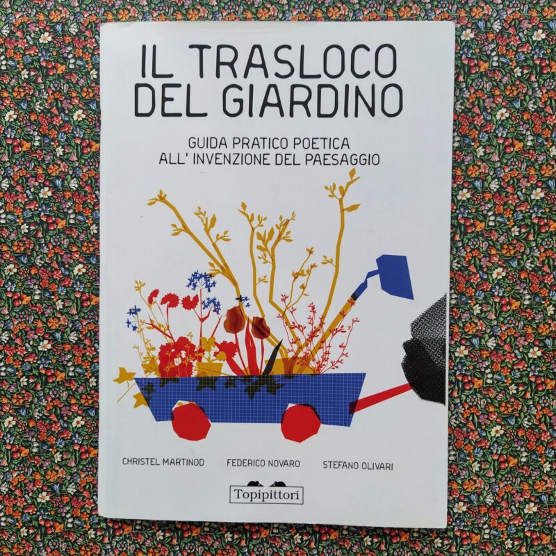 Il trasloco del giardino