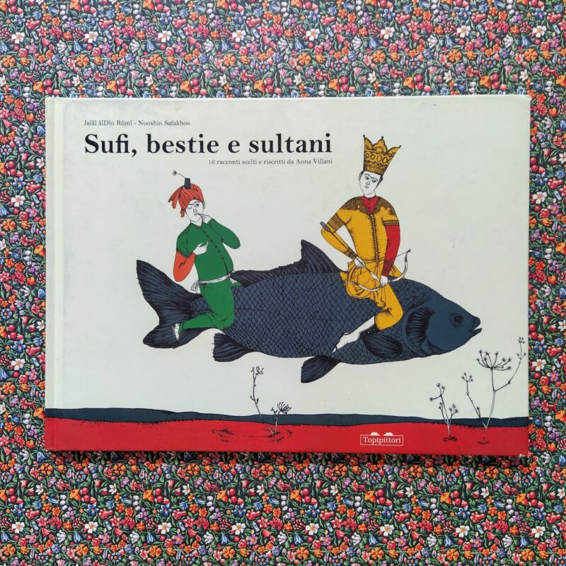Sufi, bestie, sultani