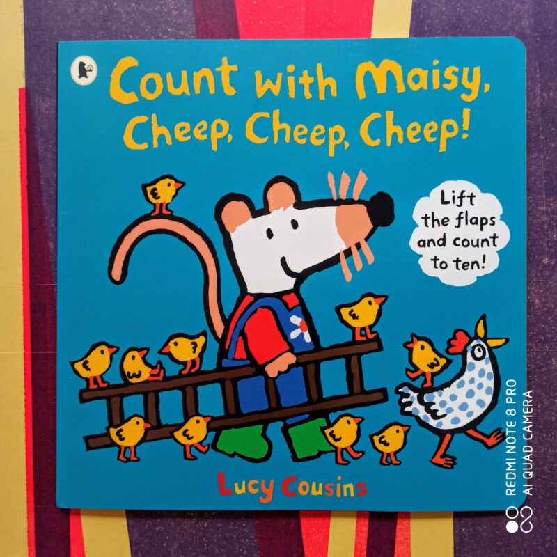 Count with Maisy, Cheep, Cheep, Cheep