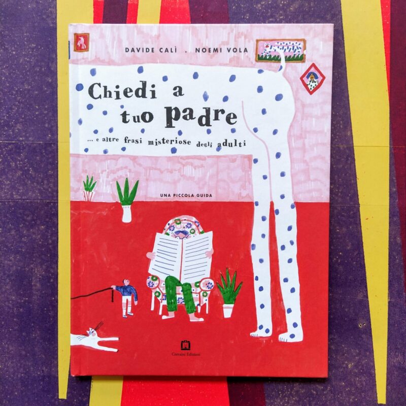 Chiedi a tuo padre