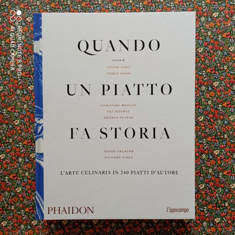 Quando un piatto si fa storia