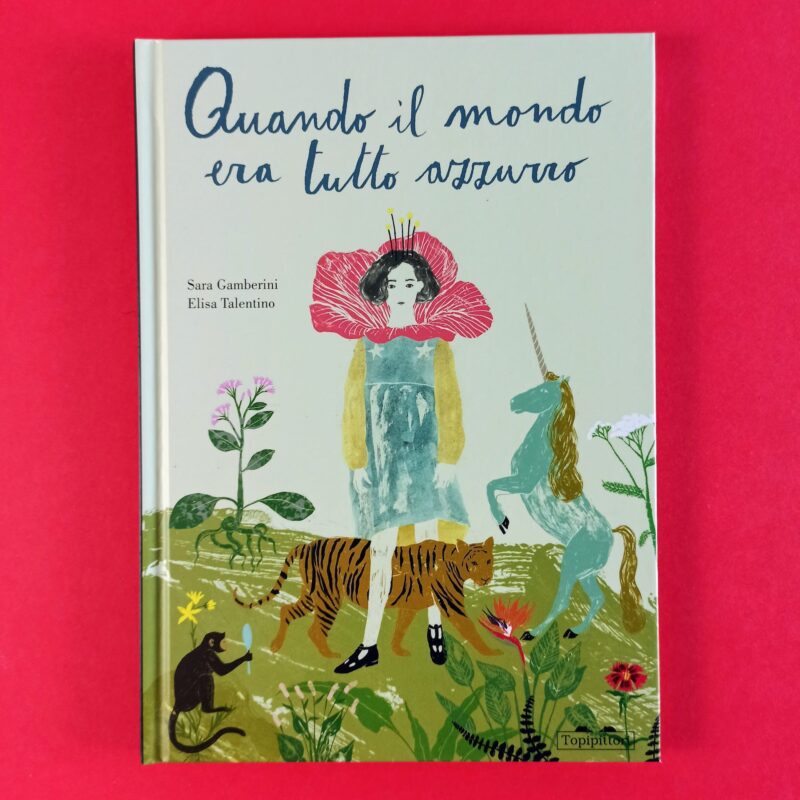 Quando il mondo era tutto azzurro