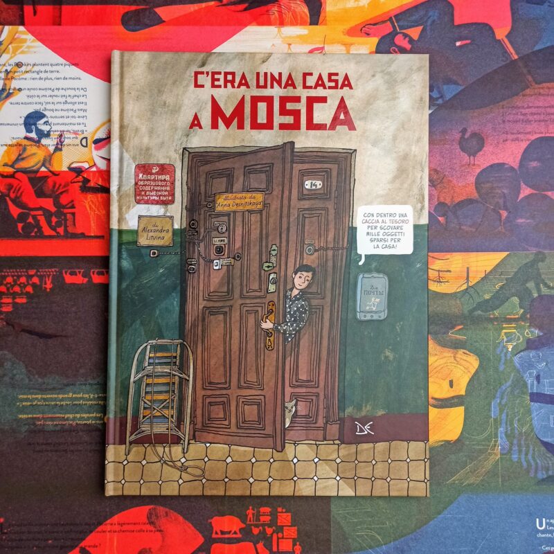 C’era una casa a Mosca