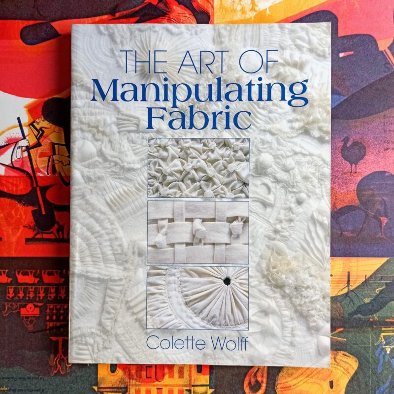 Art of manipulating fabric