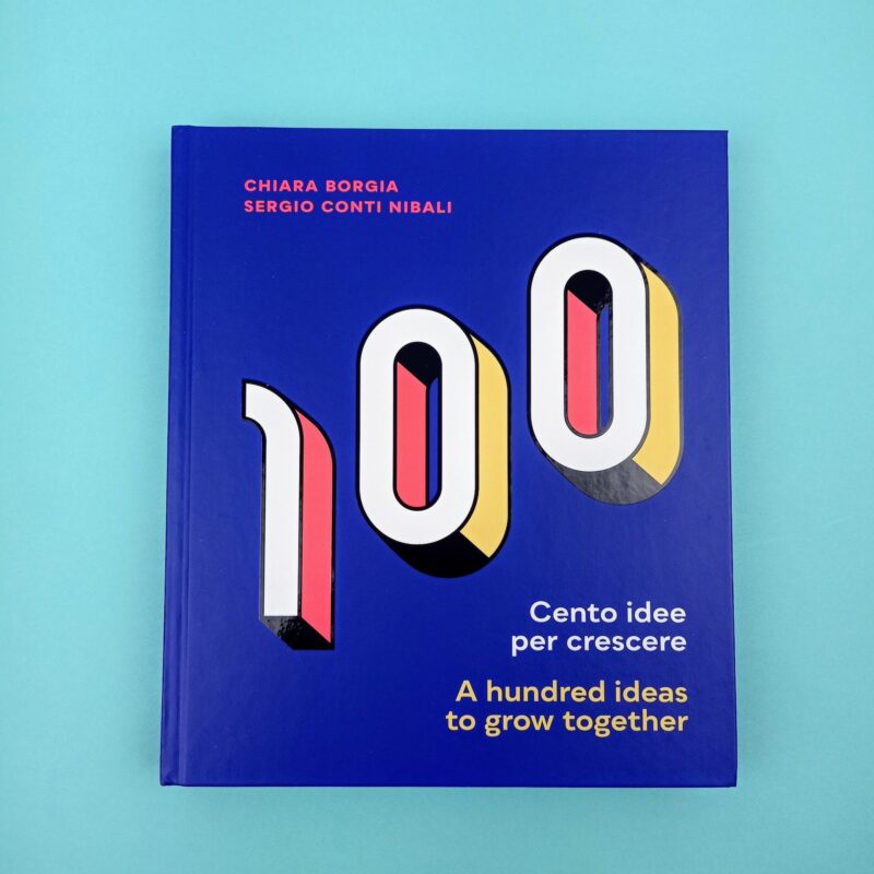 Cento idee per crescere