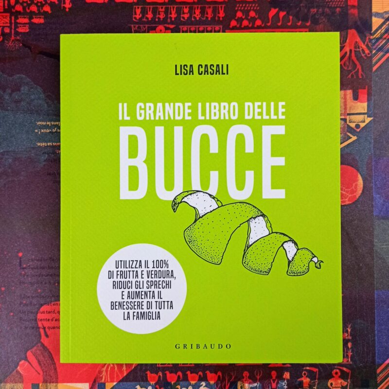 Il grande libro delle bucce