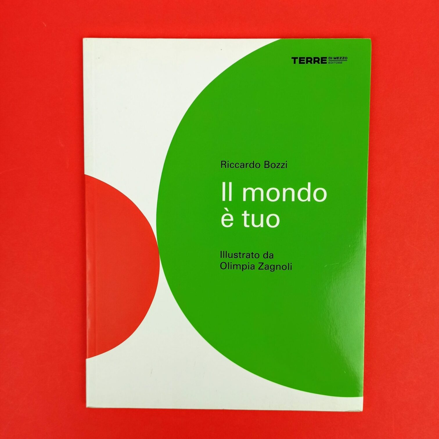 Il mondo è tuo