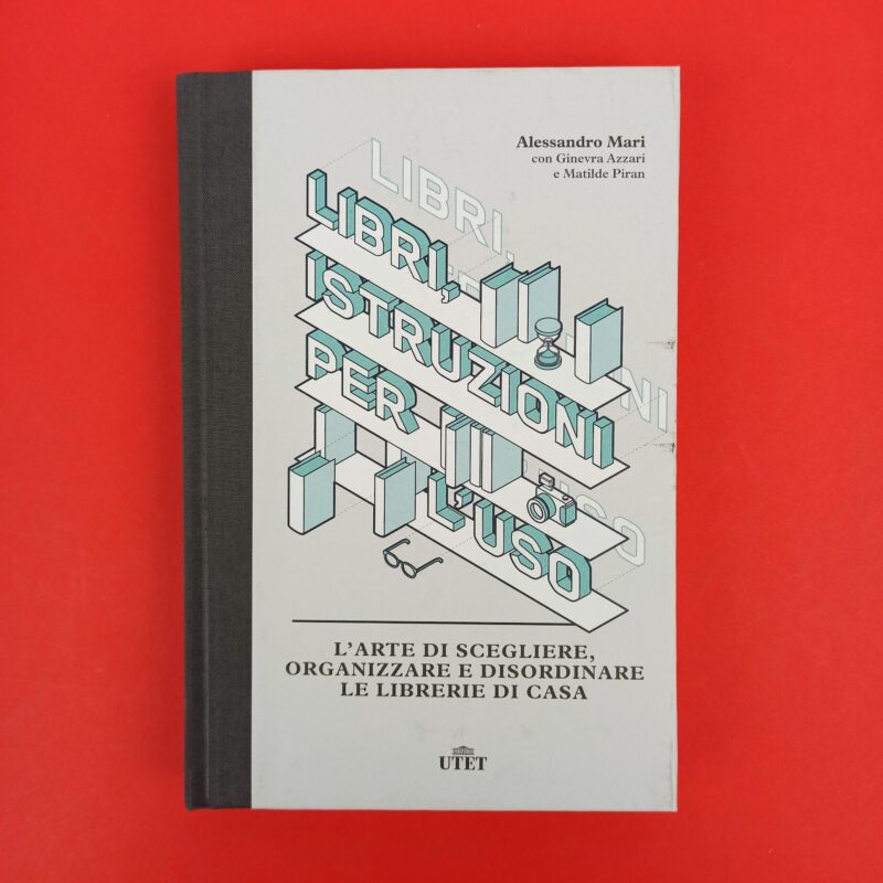 Libri. Istruzioni per l’uso