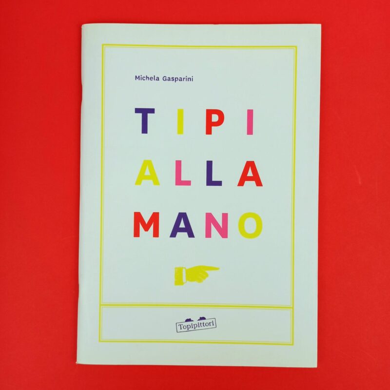 Tipi alla mano