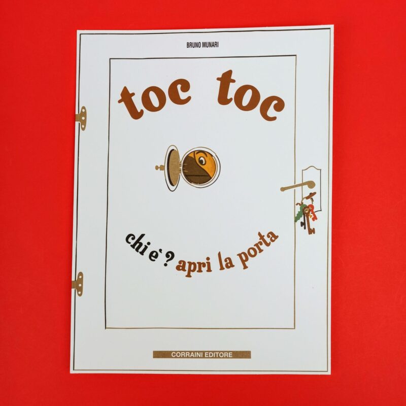 Toc toc. Chi è? Apri la porta
