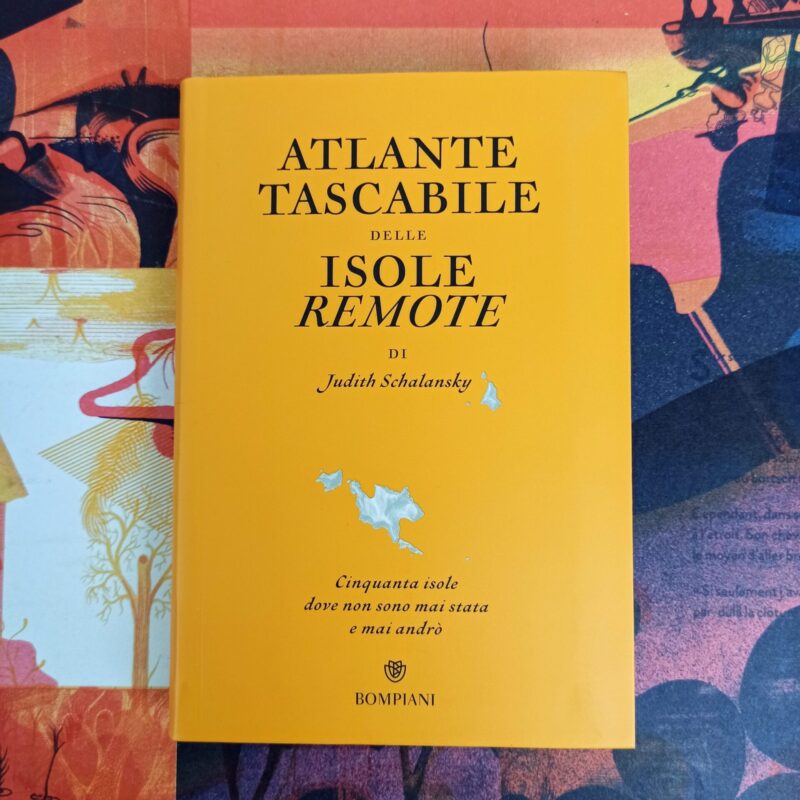 Atlante tascabile delle isole remote