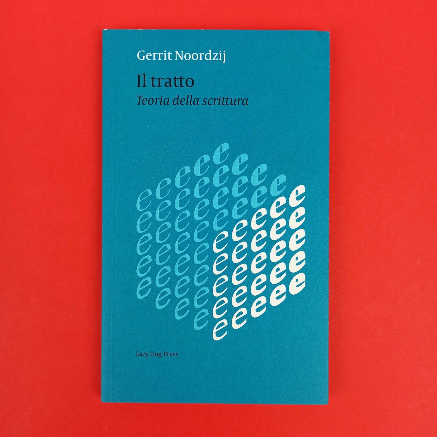 Il tratto. Teoria della scrittura