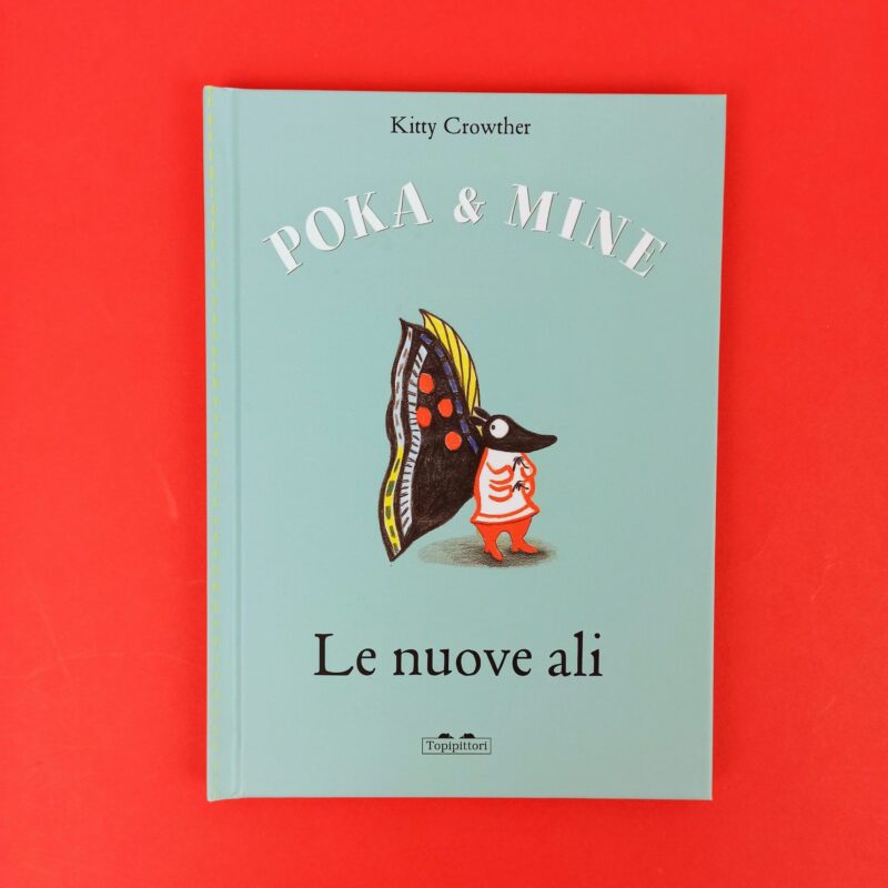 Poka & Mine: Le ali nuove