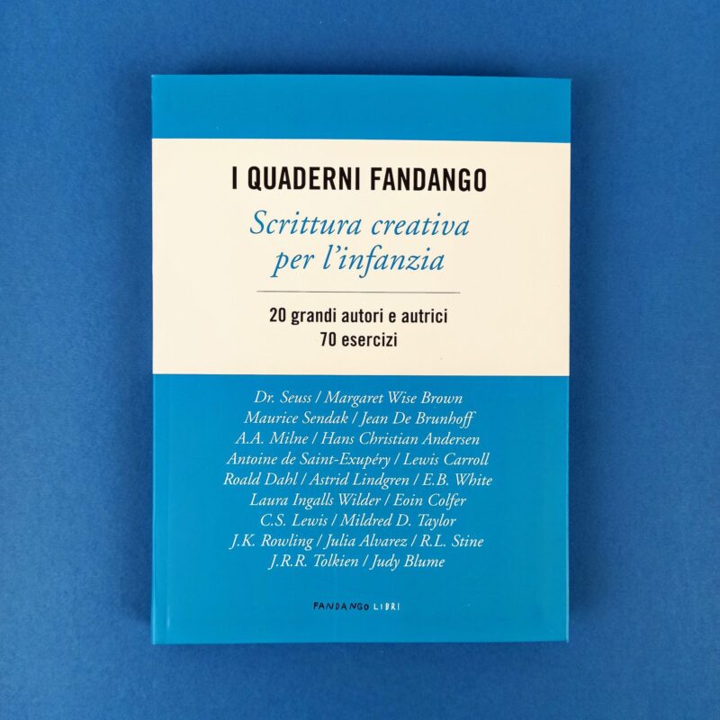 I quaderni Fandango. Scrittura creativa per l’infanzia
