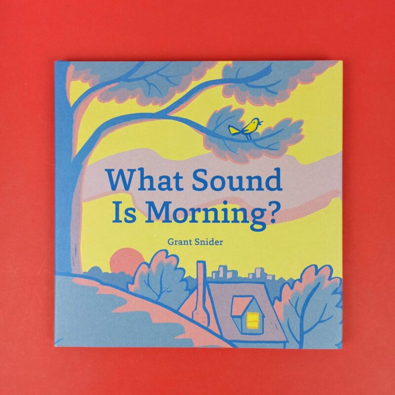 What sound is morning?