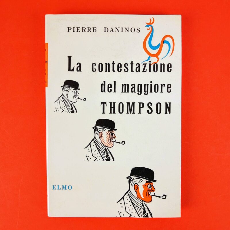 La contestazione del maggiore Thompson