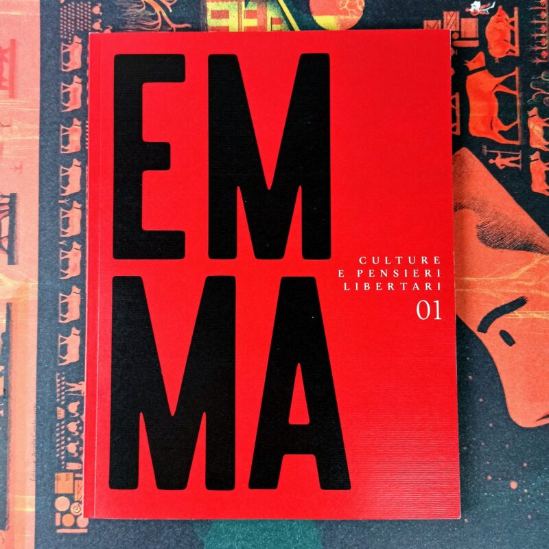 EMMA. Culture e pensieri libertari #1