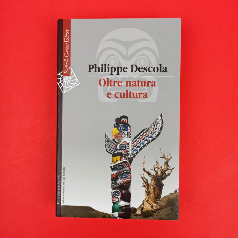 Oltre natura e cultura
