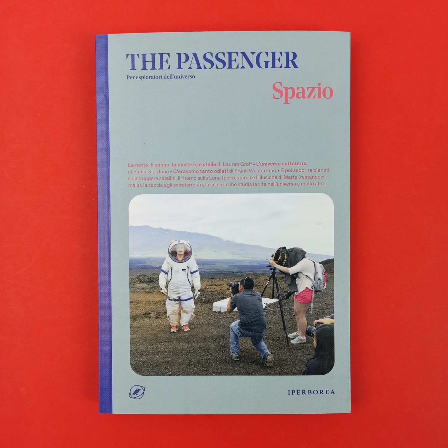 The Passenger – Spazio
