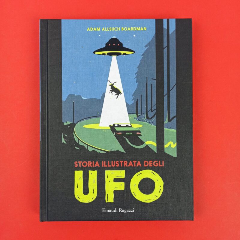Storia illustrata degli ufo