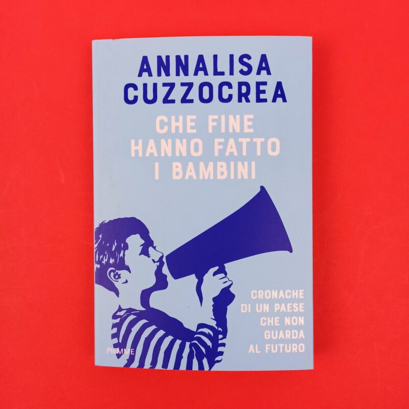 Che fine hanno fatto i bambini