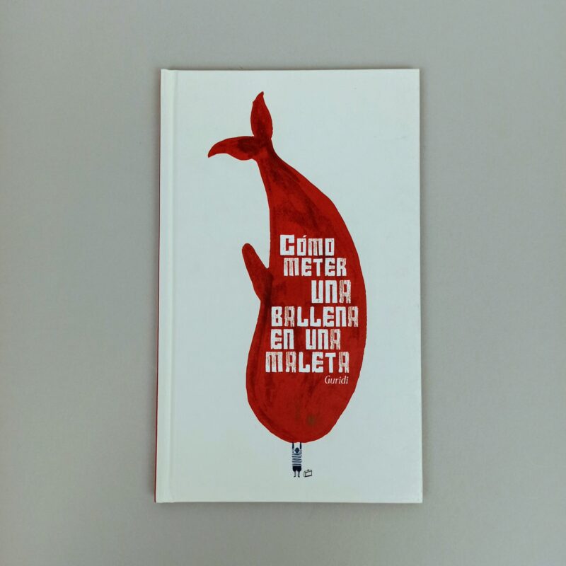 Cómo meter una ballena en una maleta