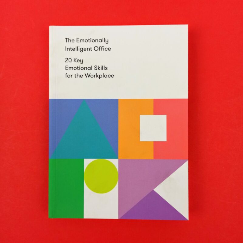 The emotionally intelligent office